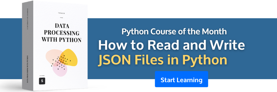 Python Course Of The Month – How To Read And Write JSON Files In Python ...